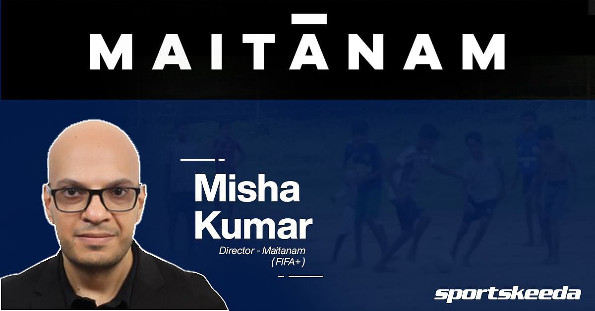 Misha Kumar, Director, Maitanam (as seen on FIFA+) (Image by Sportskeeda)