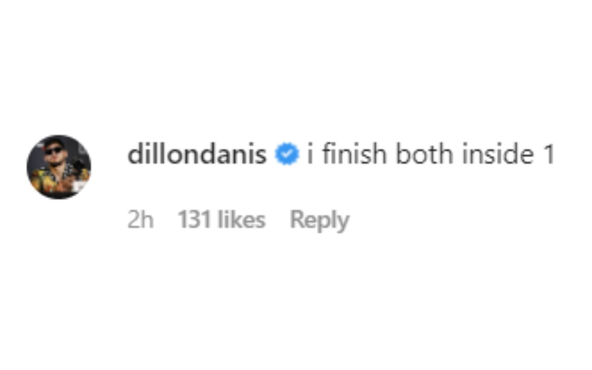 Dillon Danis&#039; comment