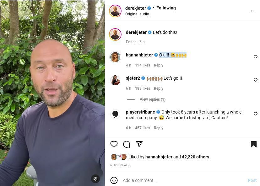 Hannah Jeter comments on Derek Jeter&#039;s first IG post.