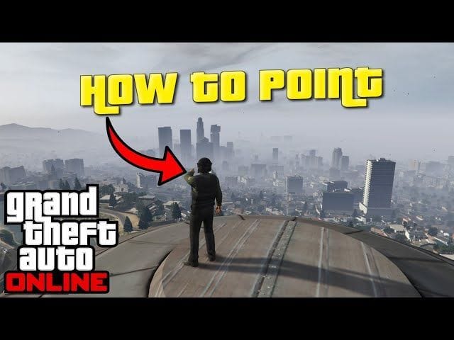 How To Point A Finger In GTA Online In 2022 Ea863 1920 