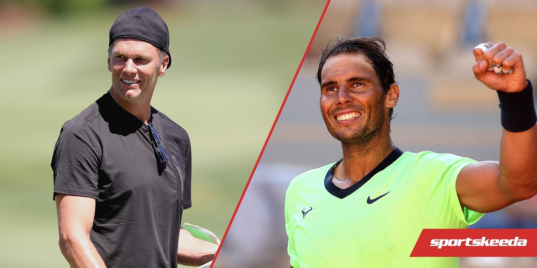 Tom Brady is inspired by Rafael Nadal.