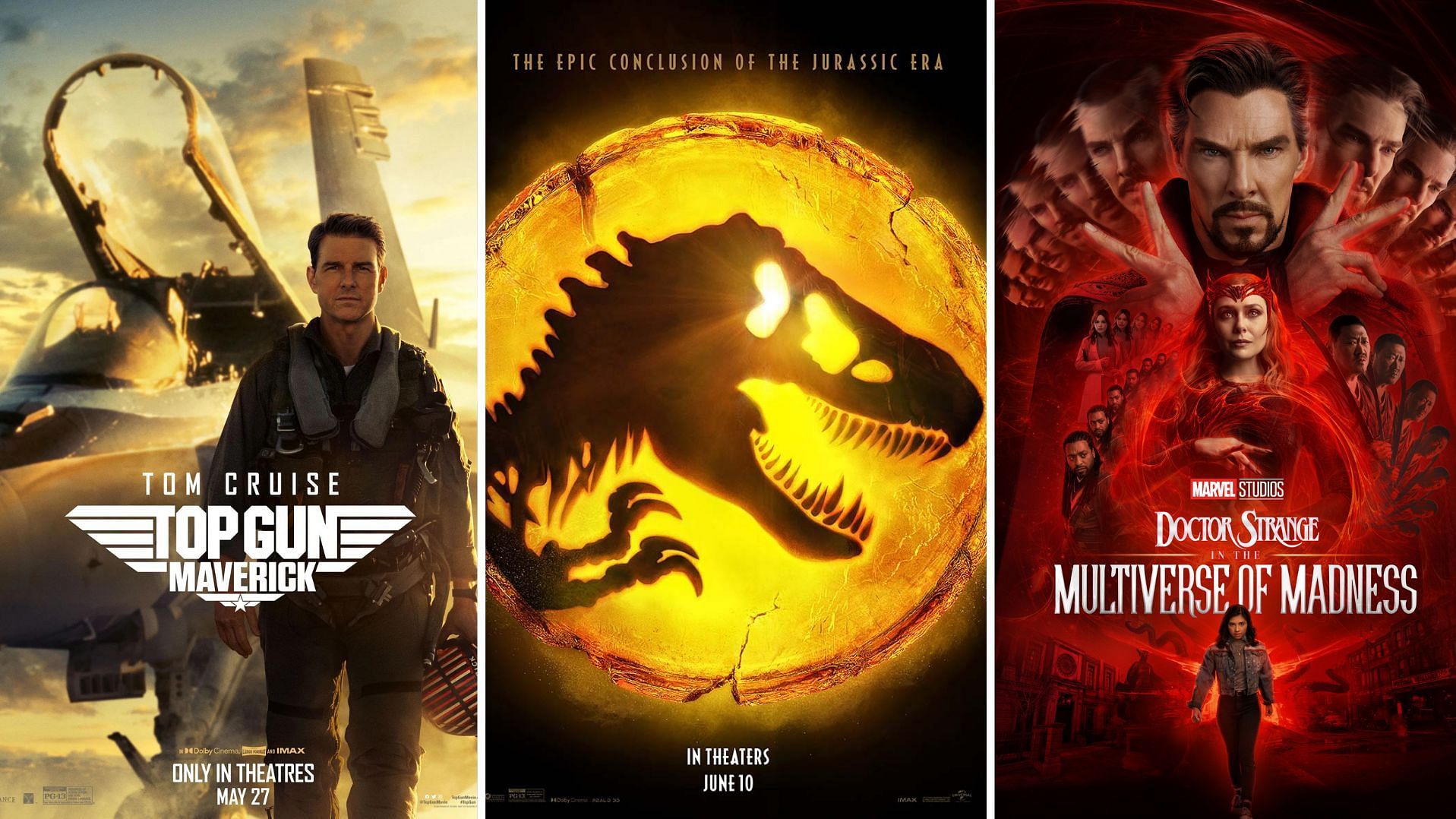 Top Gun:Maverick, Jurrasic World Dominion, Doctor Strange in the Multiverse of Madness (Images via Paramount/Universal/Marvel)