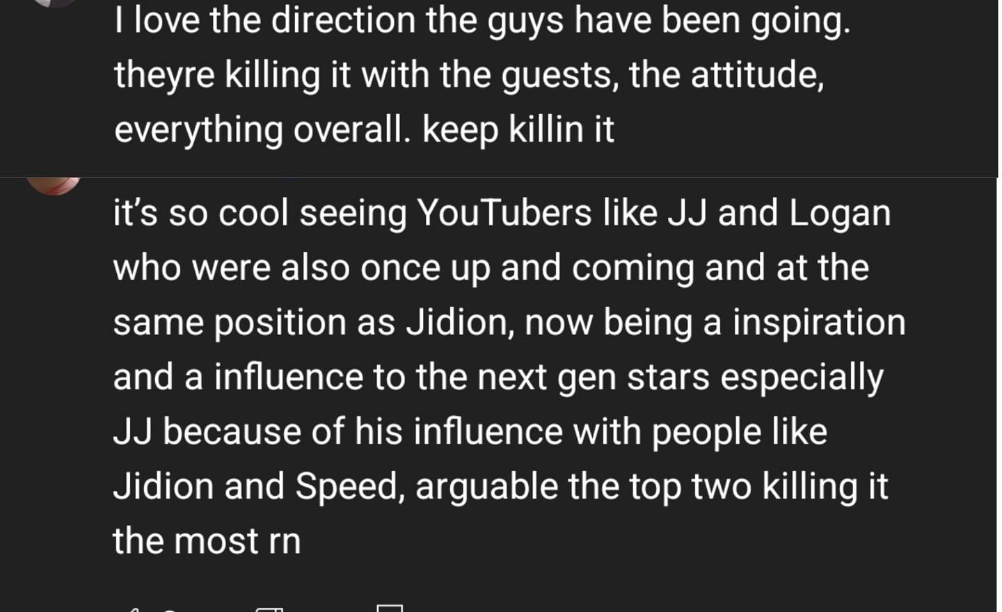 Other commenters appreciate Logan Paul and KSI being a positive influence on content creators (Image via YouTube)