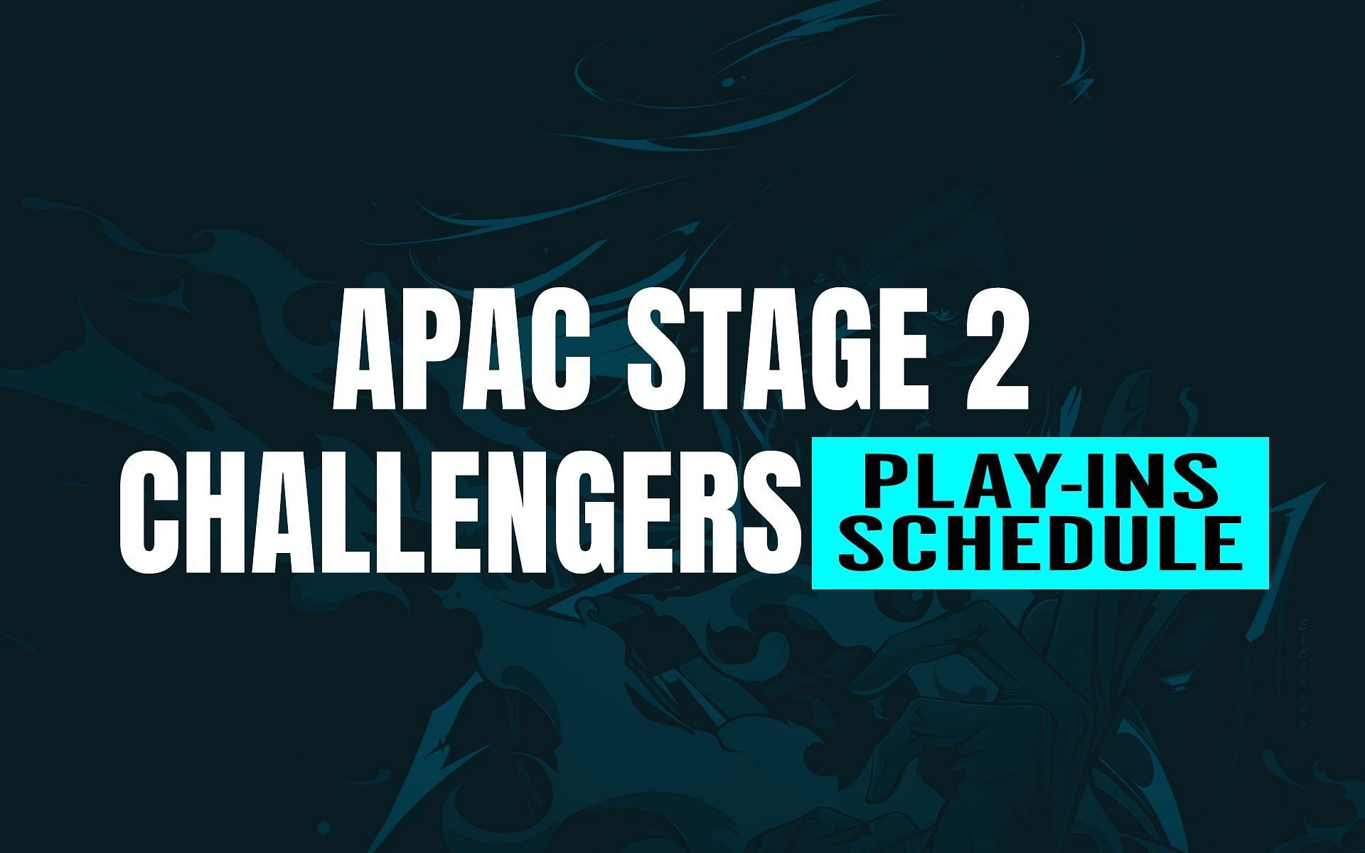 VCT APAC Stage 2 Challengers Play-ins schedule (Image via Sportskeeda)