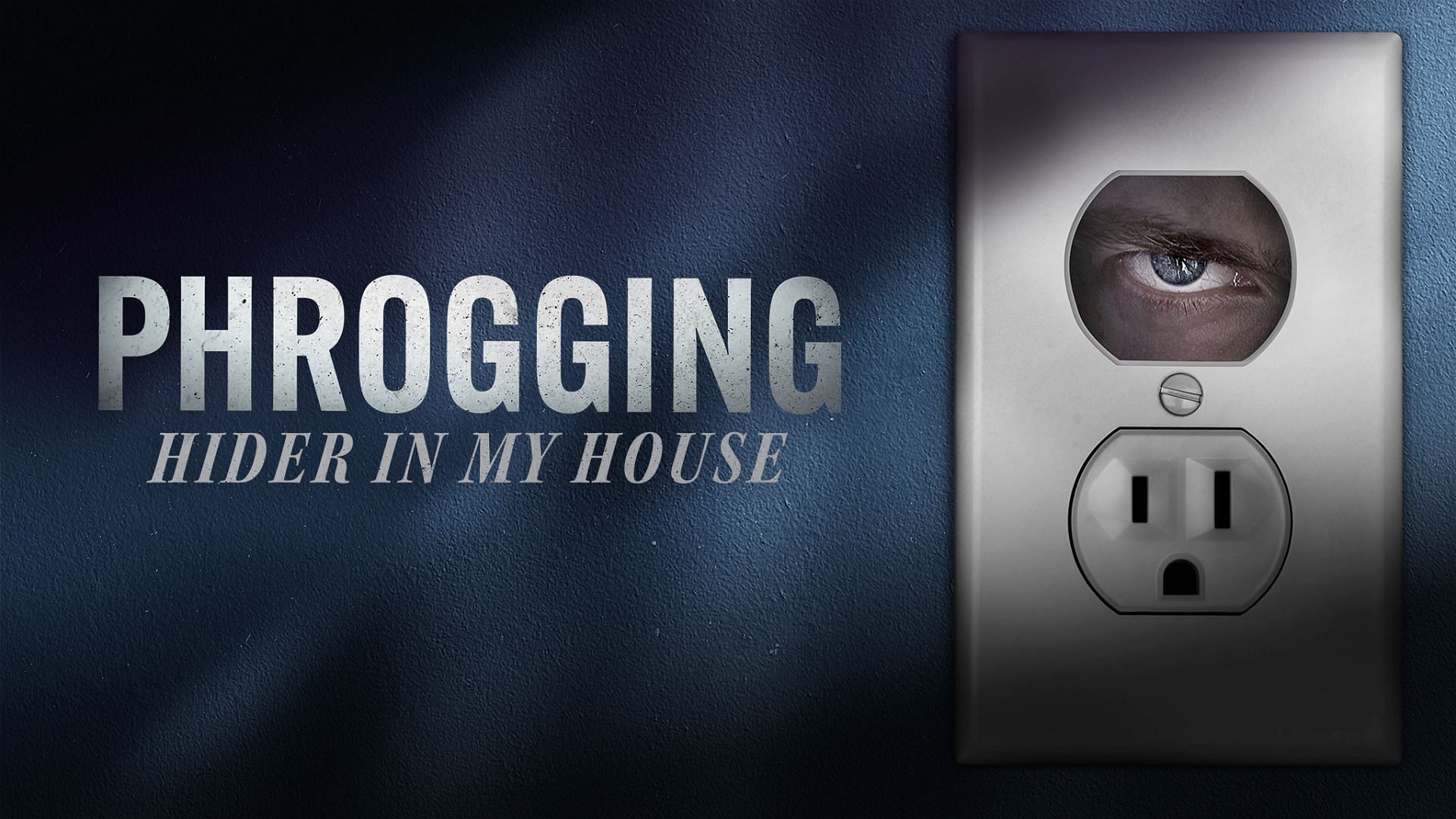 Phrogging: Hider in My House (Image via Lifetime)