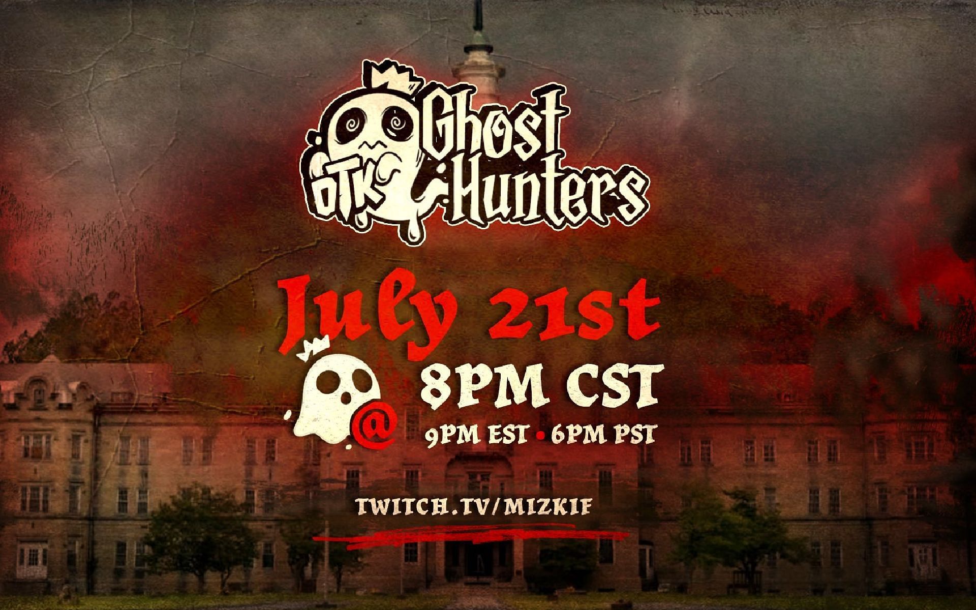 Fans can tune in to Mizkif&#039;s stream on July 21 to watch the Ghost Hunters stream (Image via OTK Network/Twitter)