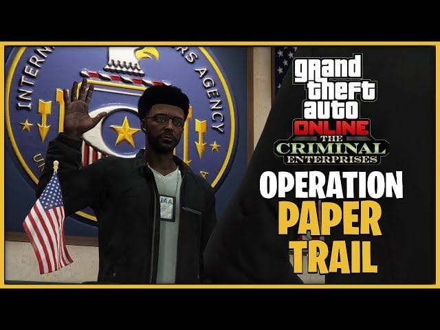 How To Start Operation Paper Trail In GTA Online Criminal Enterprises 5b5e1 1920 