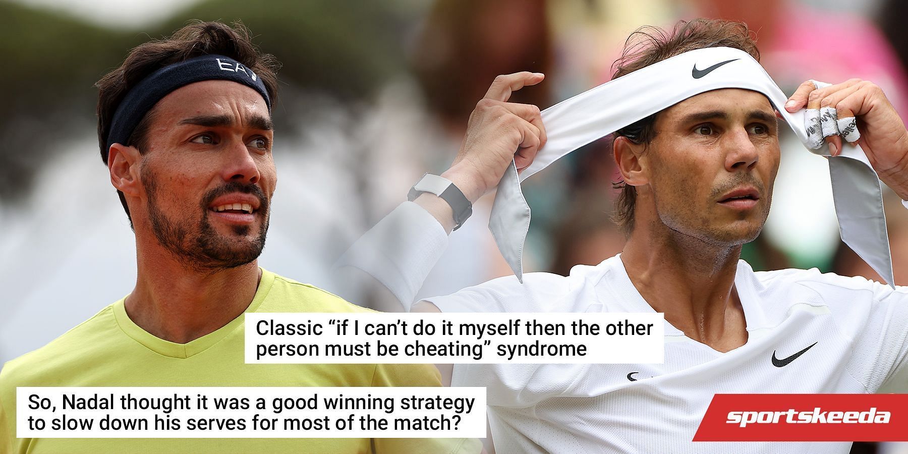 Fabio Fognini hints at Rafael Nadal faking his injury.