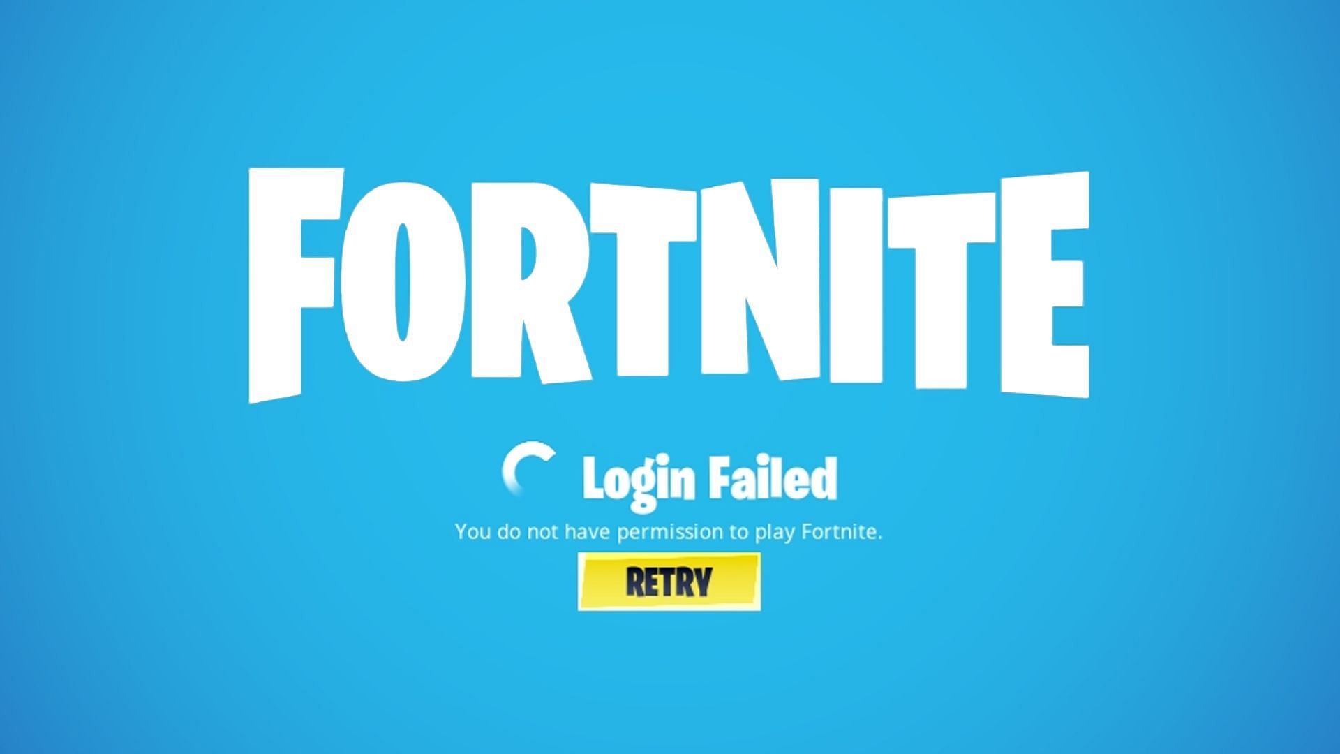 Fortnite players receive the &quot;You do not have permission to play&quot; error for different reasons (Image via Epic Games)