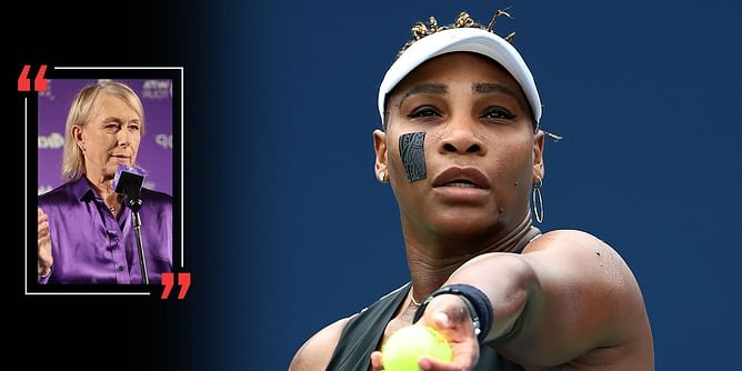 "Emotions can only carry you so far, I don't see a Cinderella happy ending where she wins the tournament" - Martina Navratilova believes Serena Williams should brace for disappointment at 2022 US Open