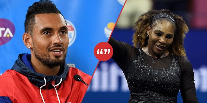 "Just the buzz that she brought, broken history with the amount of people buying tickets and viewing; that's my goal" - Nick Kyrgios on Serena Williams
