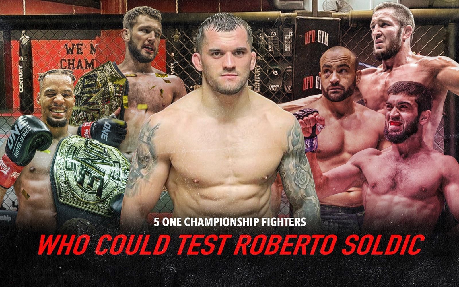 The five ONE Championship fighters who could become Roberto Soldic&#039;s (middle) toughest assignments. [Photos ONE Championship]