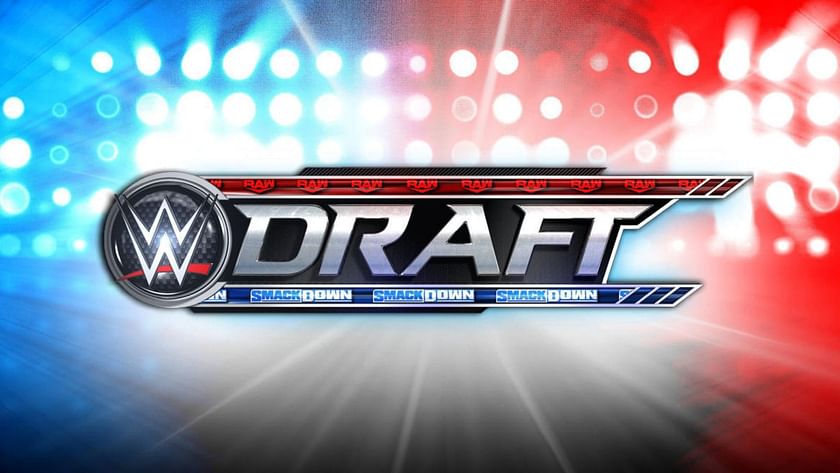 WWE Draft Update: More News on When the Next Draft Will Happen