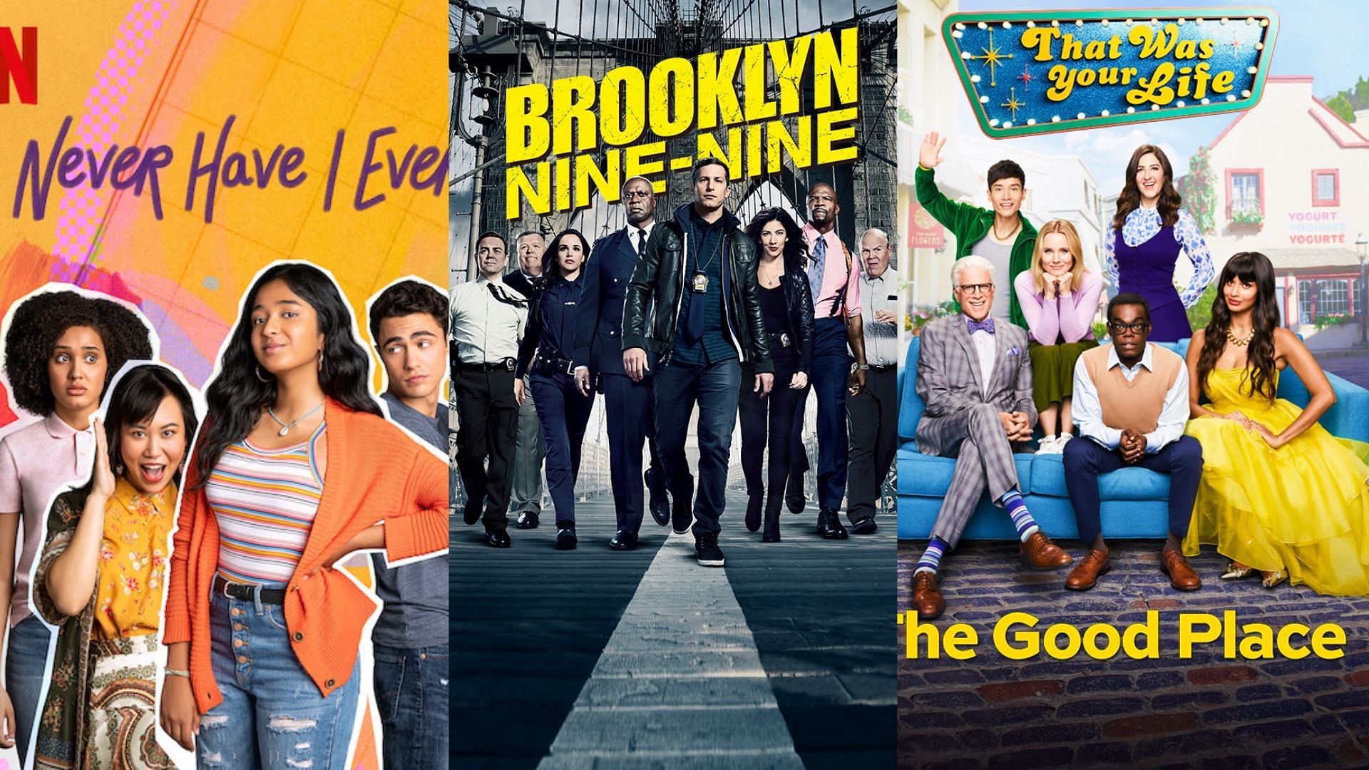 Never Have I Ever, Brooklyn Nine-Nine and The Good Place (images via IMDb and Netflix)