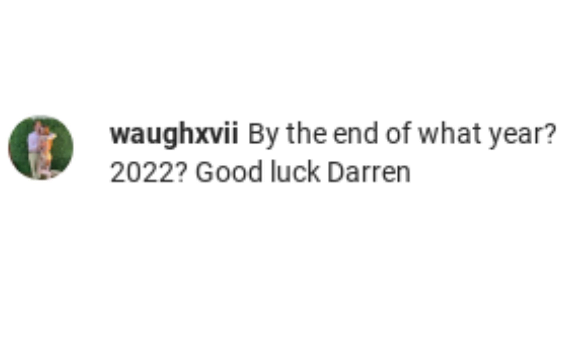 One fan asking if Darren Till meant 2022