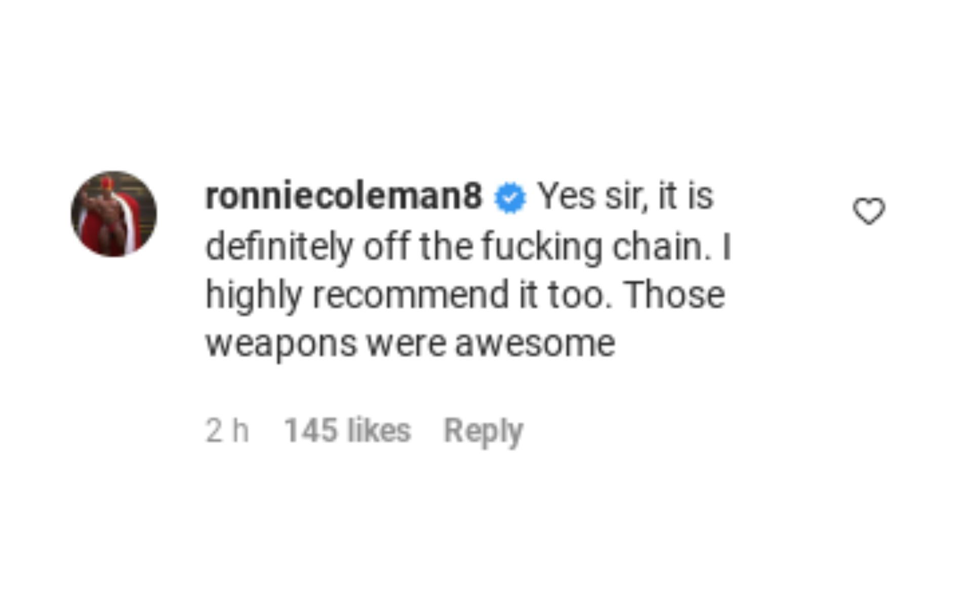 Ronnie Coleman's comment