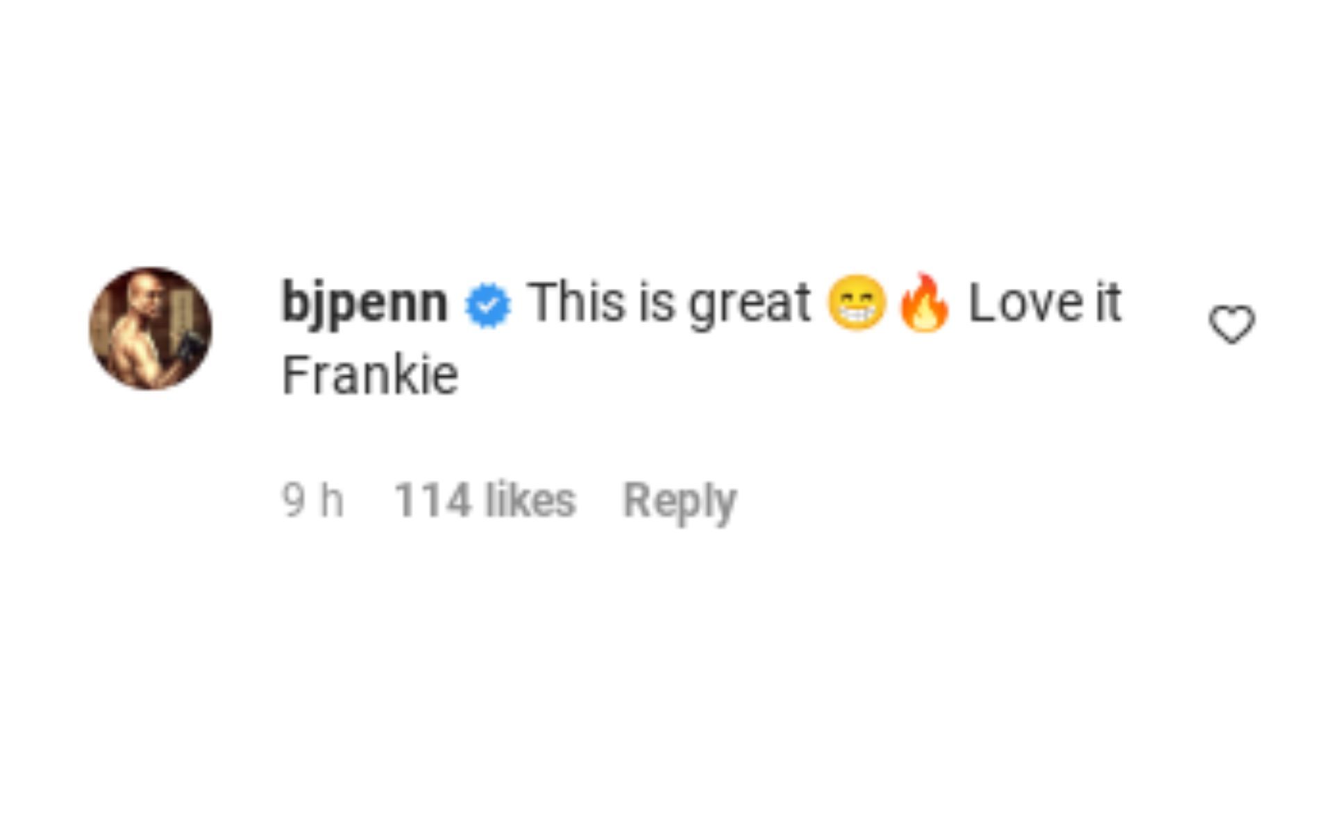 BJ Penn's comment