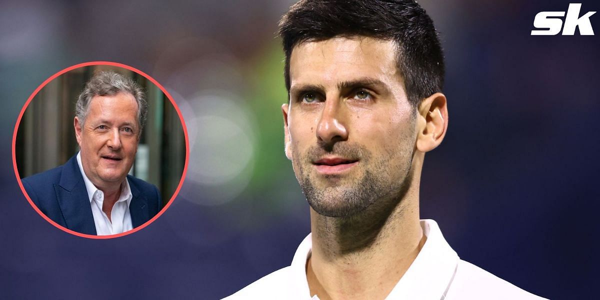 Novak Djokovic and Piers Morgan