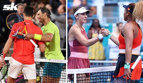 Novak Djokovic & Rafael Nadal (L), Belinda Bencic & Naomi Osaka