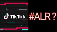  What Does ALR Mean In Text Meaning Of TikTok Slang Explored