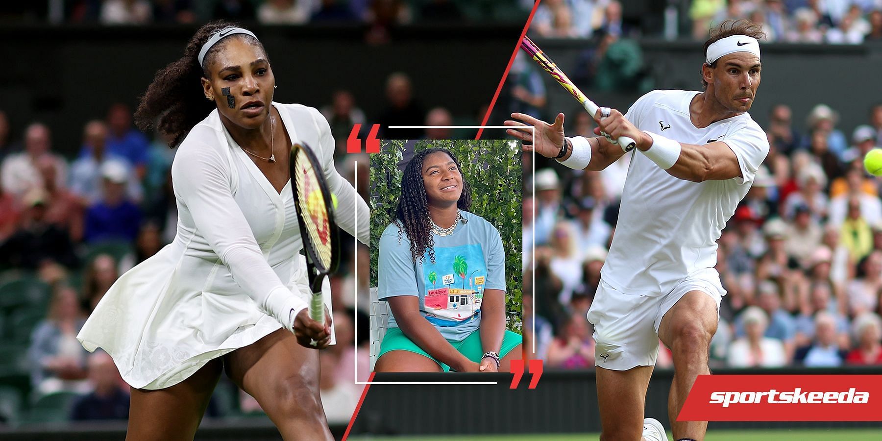(L-R): Serena Williams, Hailey Baptiste and Rafael Nadal
