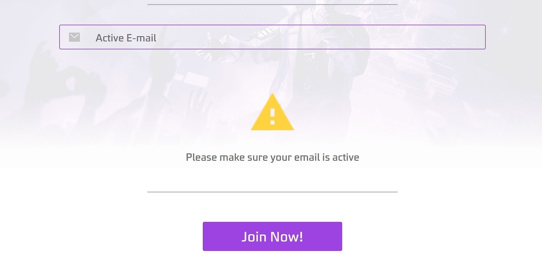 One must click &quot;Join Now!&quot; after filling in his/her active e-mail (Image via Garena)