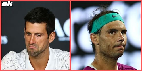 Novak Djokovic and Rafael Nadal