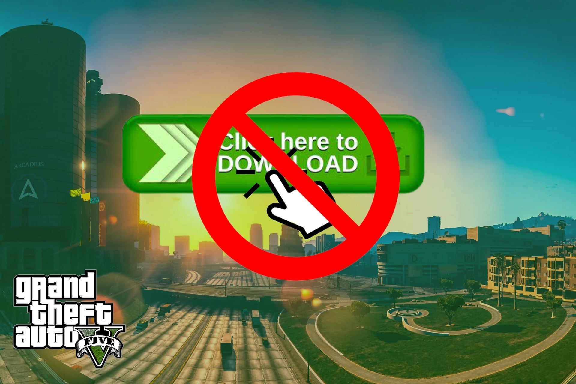 Reasons to avoid GTA 5 free download links