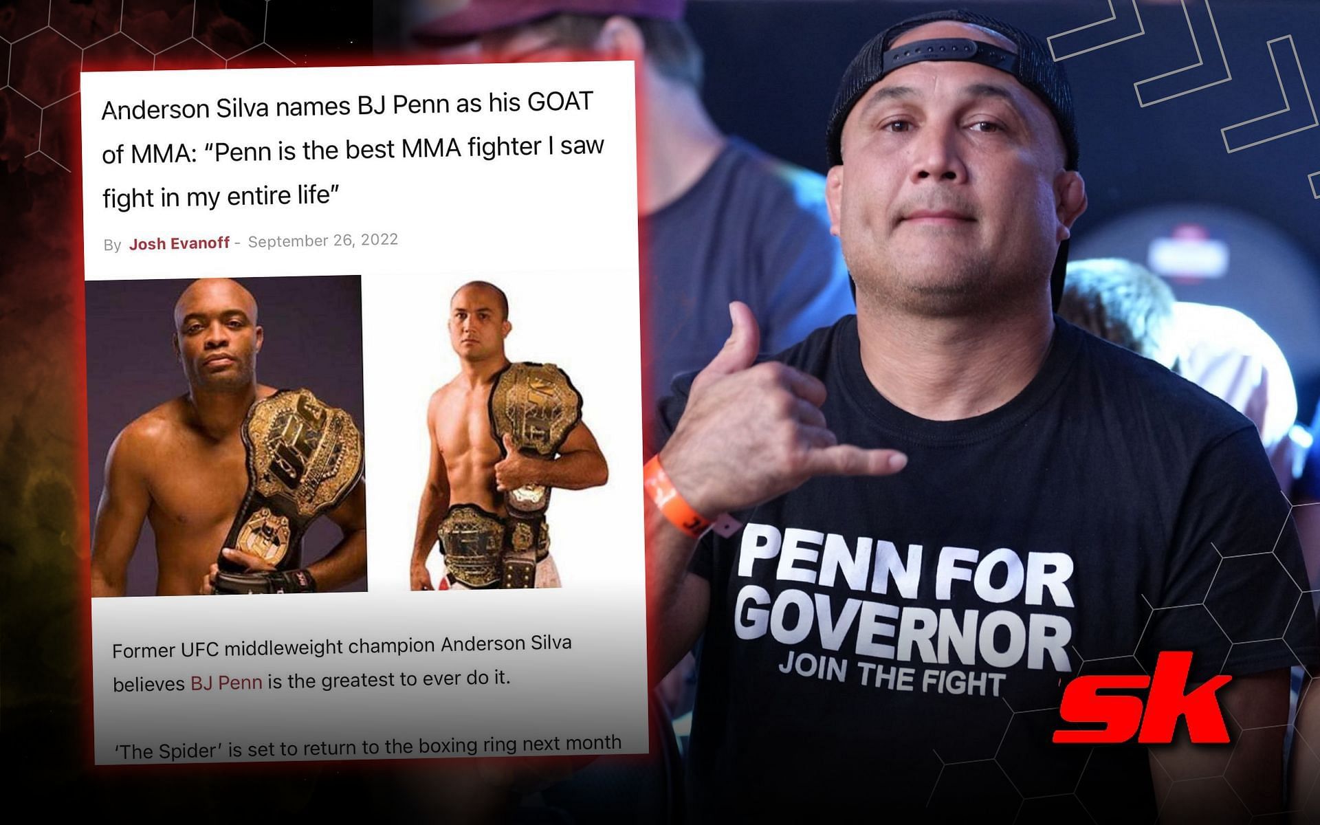 B.J. Penn humbled by Anderson Silva calling him the G.O.A.T. [Image credits: @BjPenn on Instagram; Getty Images.]