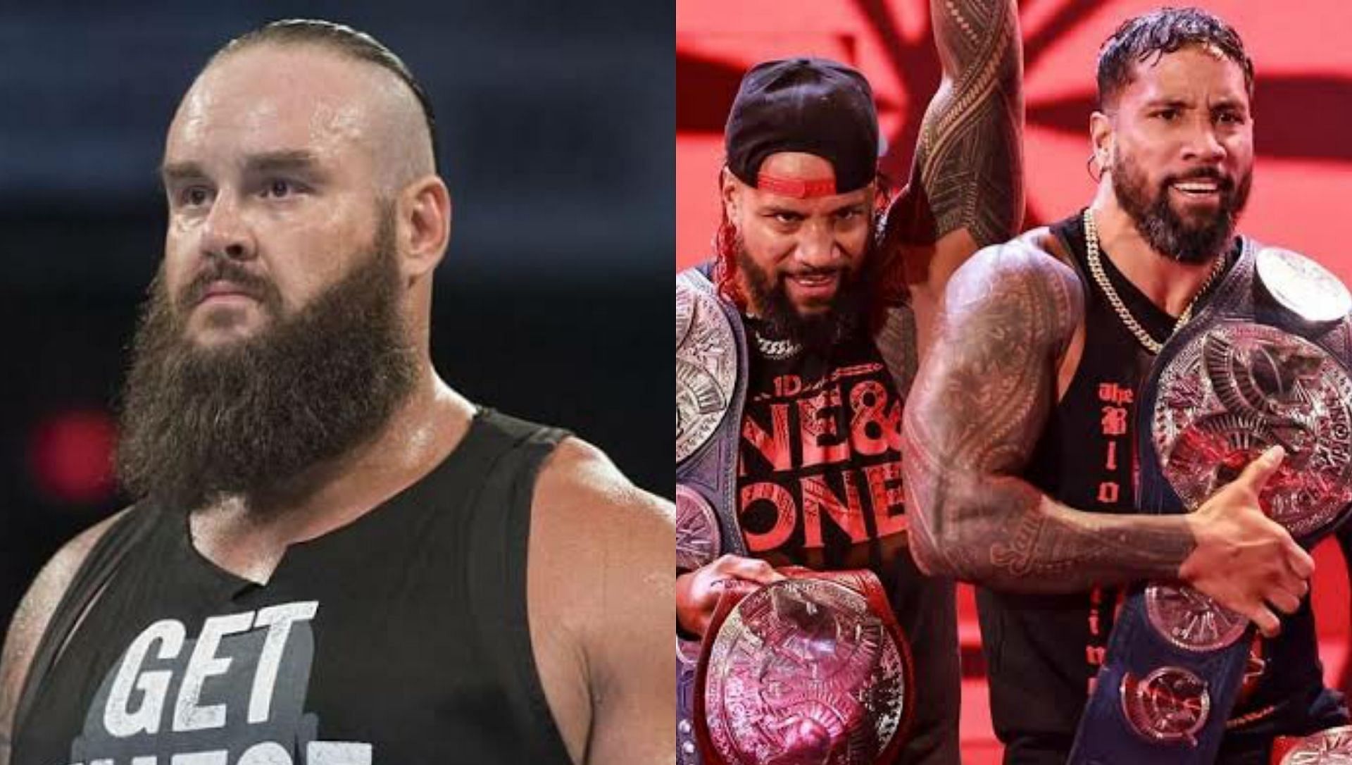 Braun Strowman(Left); The Usos(Right)