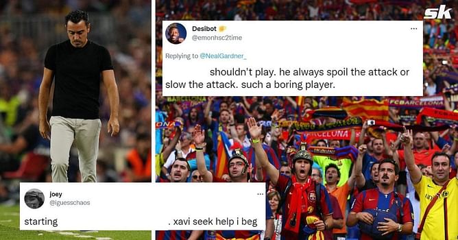 “He always spoil the attack”, “Xavi seek help I beg” – Barcelona fans furious with "boring" player being named in starting XI for game against Elche