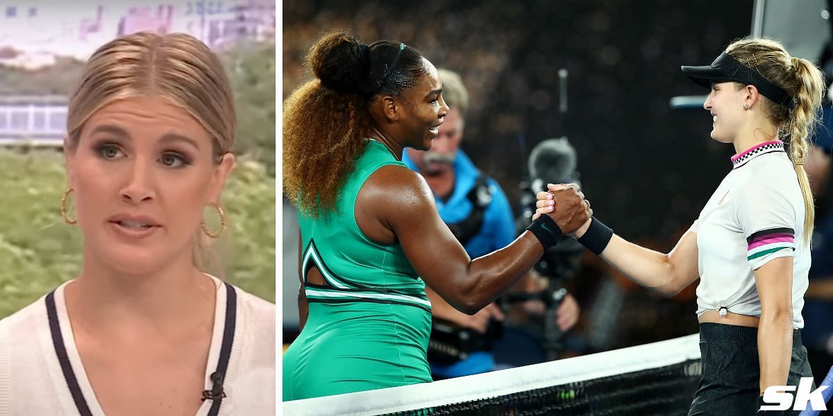 Bouchard was all praise for Serena Willaims