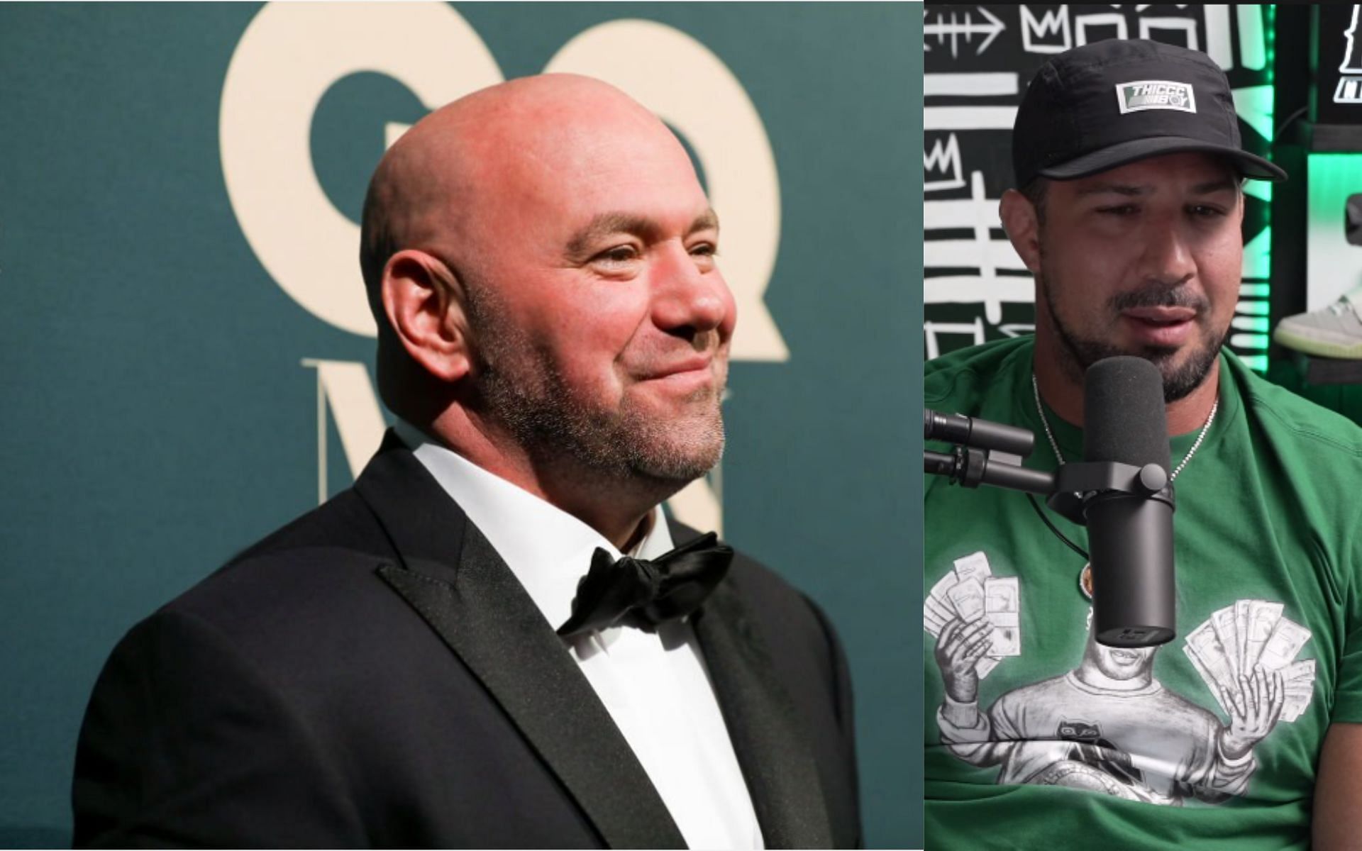 Dana White (left) and Brendan Schaub (right). [Images courtesy: left image from Getty Images and right image from YouTube Thiccc Boy]