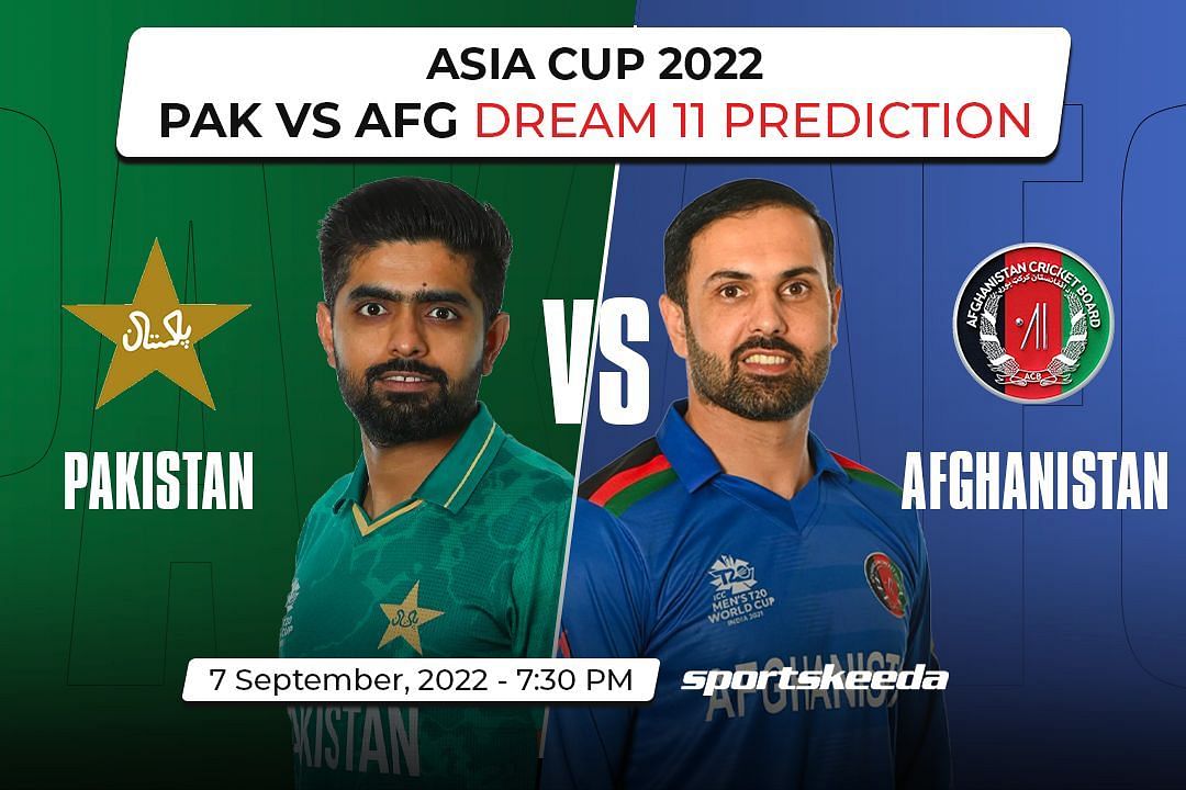 PAK vs AFG - Asia Cup 2022 Fantasy Suggestions