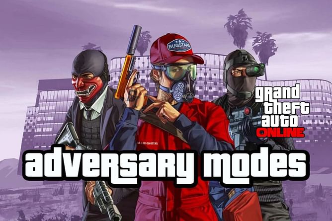 5 best GTA Online Adversary Modes after Criminal Enterprises DLC