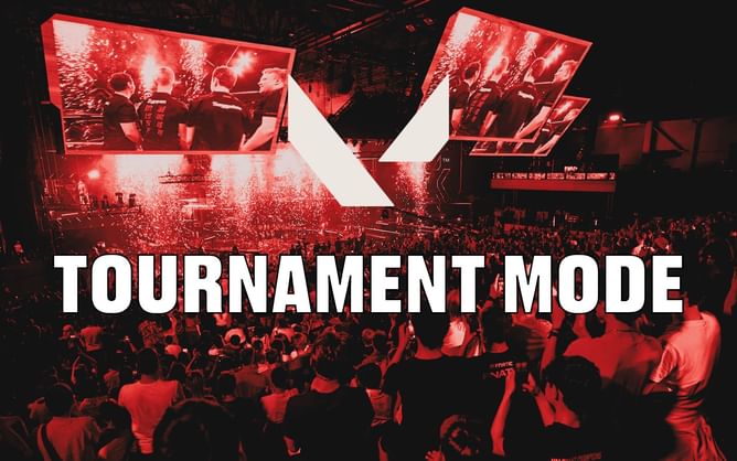 Valorant Tournament mode: Expected release date, features, and more