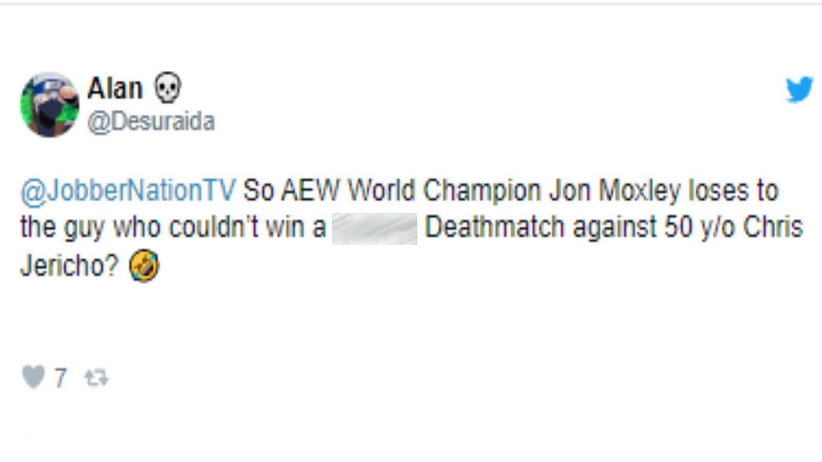 Users like @Desuraida pointed out that a 50 year-old Jericho could best Gage, while Moxley lost.