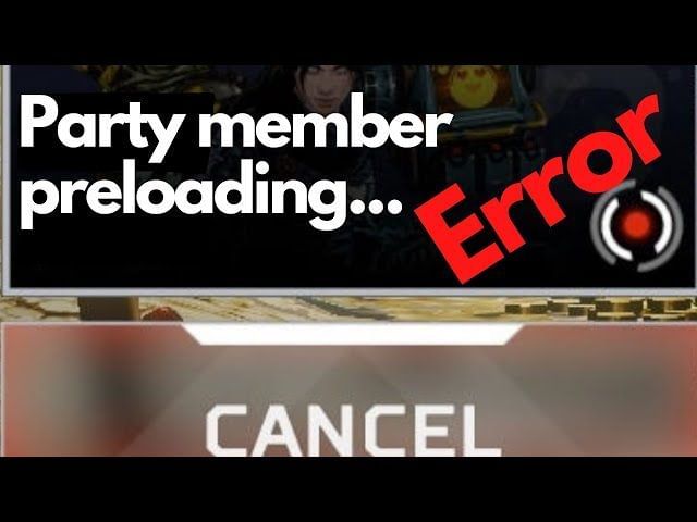 Apex Legends “Party Member Preloading” error: How to fix, possible