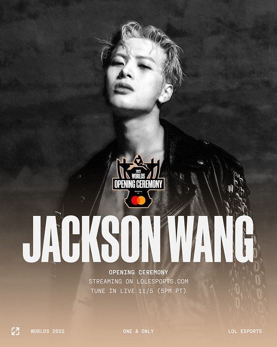 Jackson Wang joins line-up for 2022 League of Legends World Championship  opening ceremony