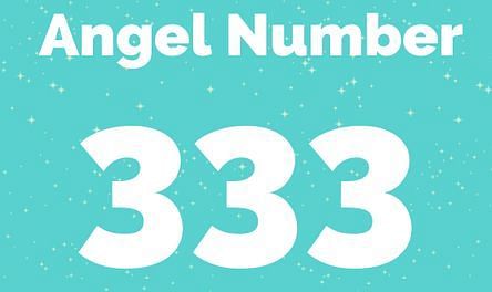 Angel Number 333 Meaning & Spiritual Significance in Love and Life