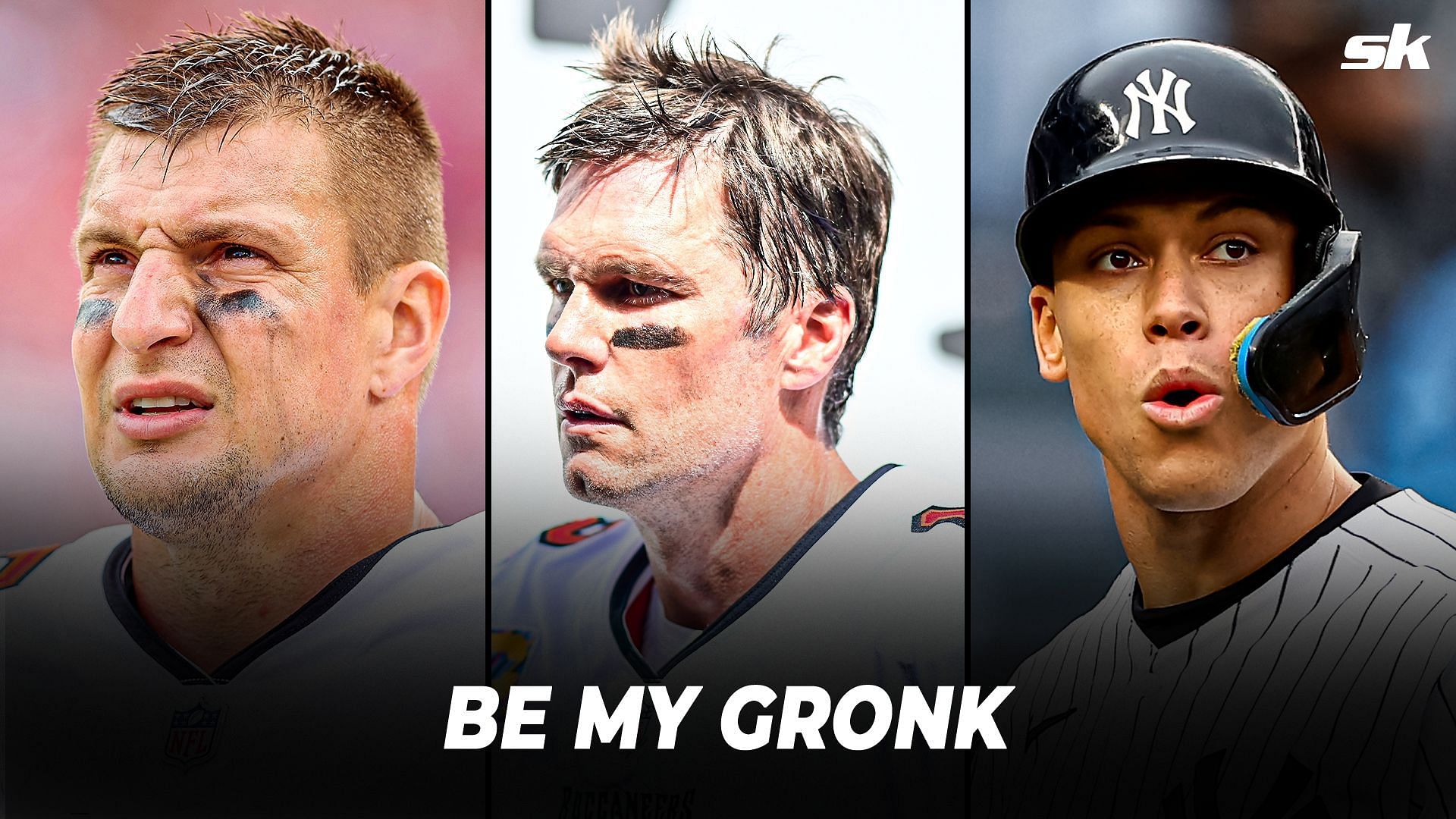 Rob Gronkowski, Tom Brady, and Aaron Judge