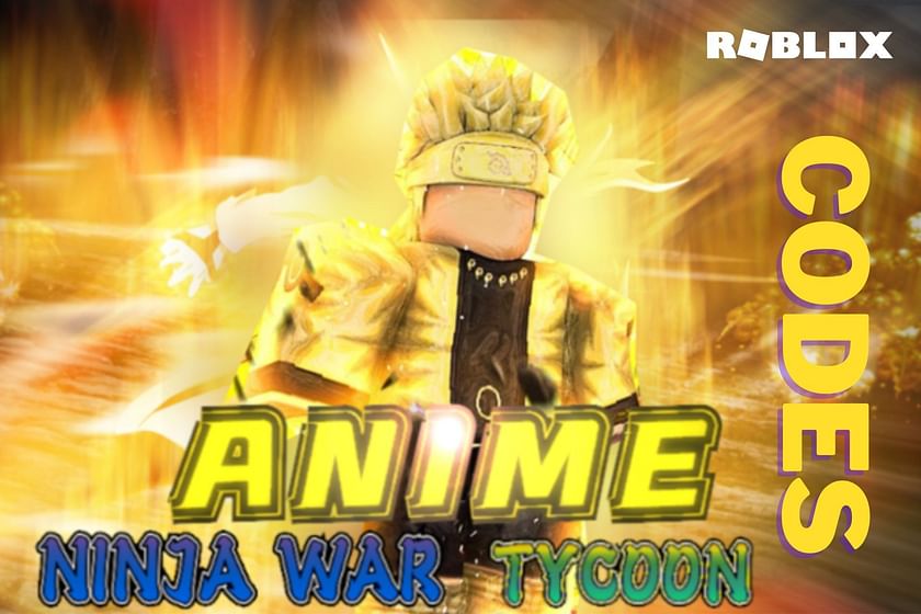 Roblox Anime Ninja War Tycoon codes in November 2022: Free Coins, Diamonds,  and more