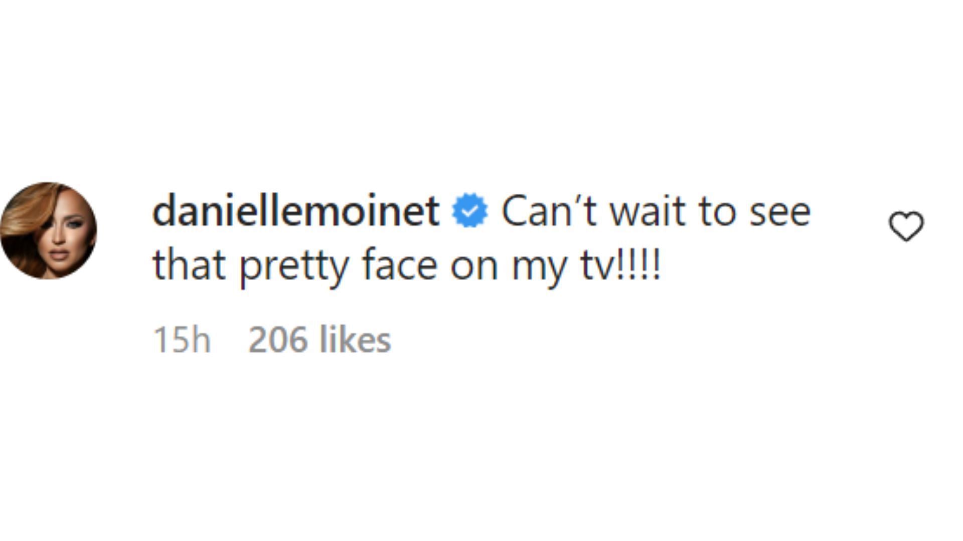 WWE Diva Danielle Moinet (Summer Rae) was one of the most enthusiastic comments.