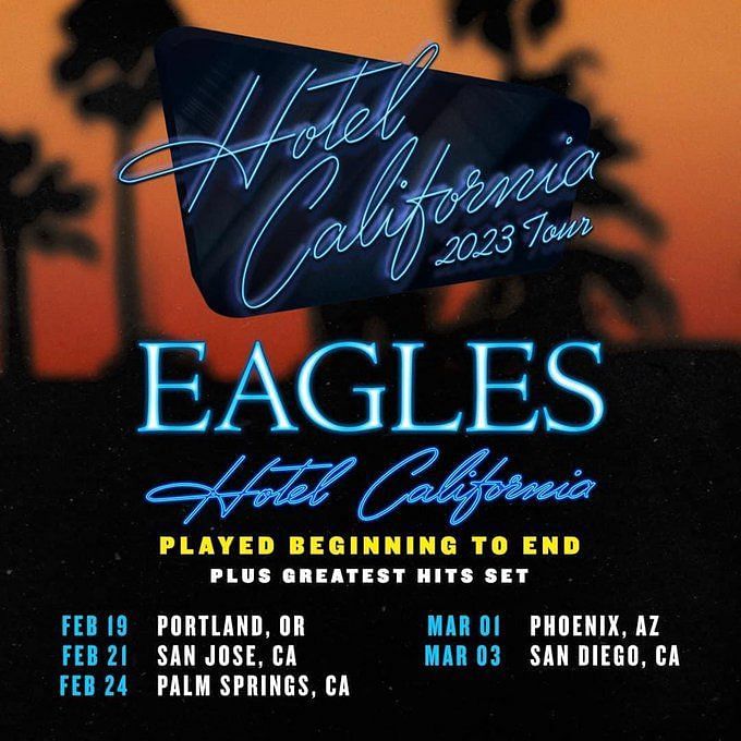 Eagles Hotel California Tour 2023: Tickets, presale, where to buy, dates  and more