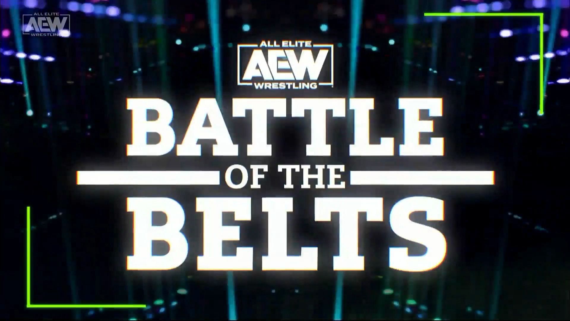 Battle of the Belts could feature at least one title upset.