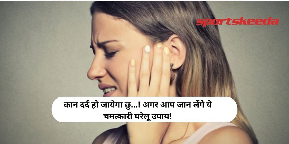 Magical Home remedies to get rid of ear pain