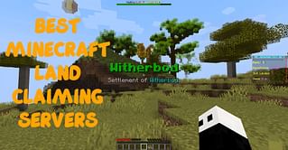 3 best Minecraft Land Claim Servers