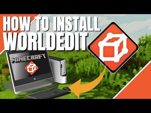 How To Get And Use Minecraft WorldEdit Mod In 2022