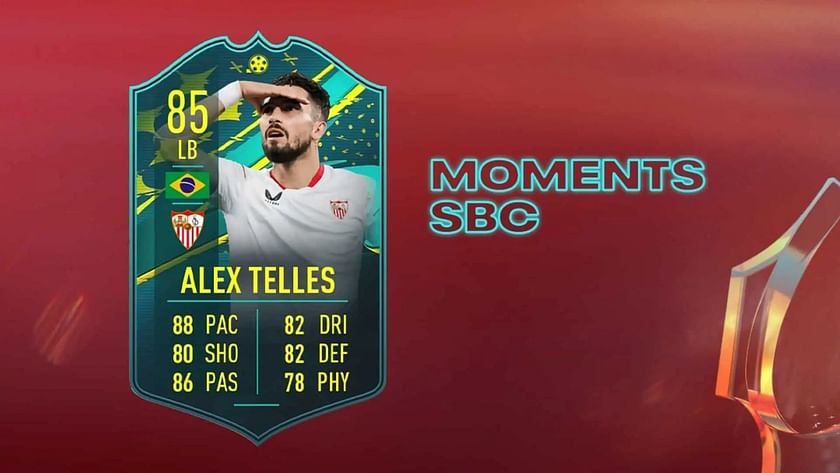 Fifa 23 Alex Telles Players Moments Sbc How To Complete Estimated