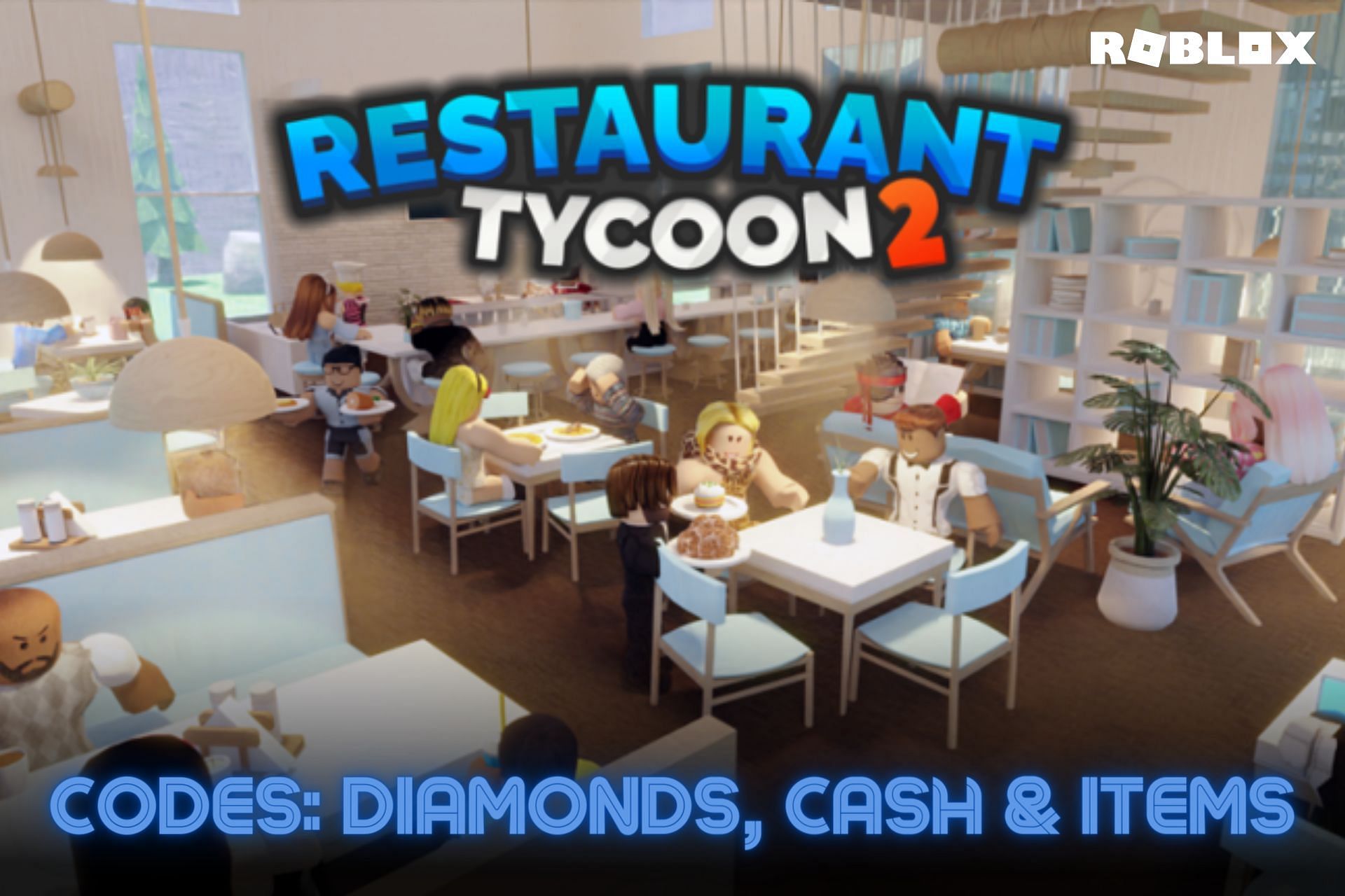 Codes, Restaurant Tycoon 2 Wiki